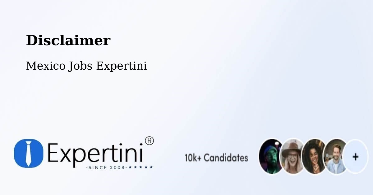 Disclaimer – Uayma - Mexico Jobs Expertini